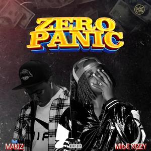 Zero Panic (feat. Makiz)