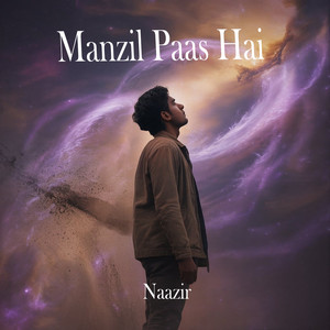 Manzil Paas Hai