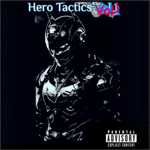 Hero Tactics , Vol. 1 (Explicit)