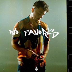 No Favors (Explicit)