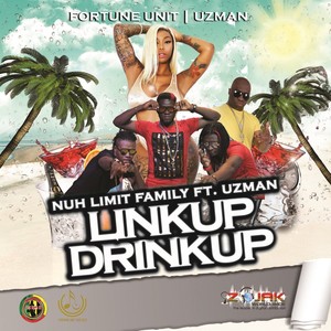 Linkup Drinkup (feat. Uzman)