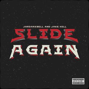 Slide Again (Explicit)