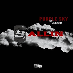 Ballin (Explicit)