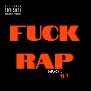 **** Rap (4pack) , Pt. 2 [Explicit]