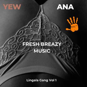 YEWANA (Explicit)
