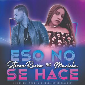 Eso no se hace (feat. Mariela)