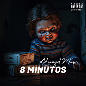 8 Minutos (Explicit)