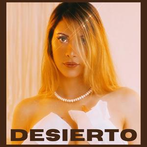 DESIERTO (Explicit)