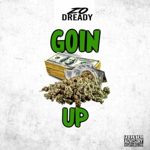 Goin Up (Explicit)