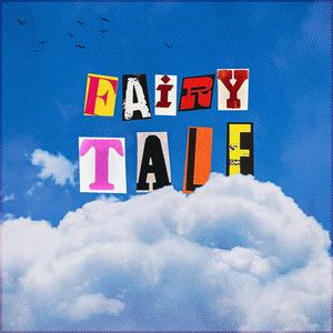 Fairy Tale (feat. FAD) (Explicit)