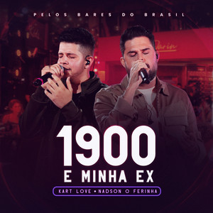 1900 E Minha Ex (Ao Vivo)