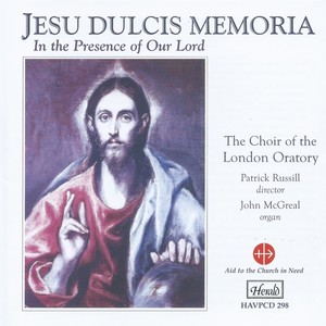 Jesu dulcis memoria: In the Presence of Our Lord