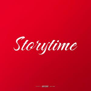 Storytime (Explicit)