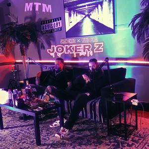 JokerZ (feat. Rubio Purge) [Explicit]