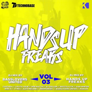 Hands Up Freaks, Vol. 3