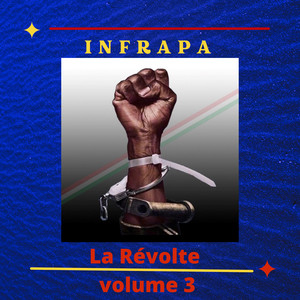 La Révolte. Vol 3 (Explicit)