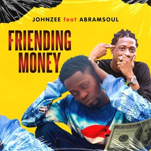 Friending Money (Explicit)