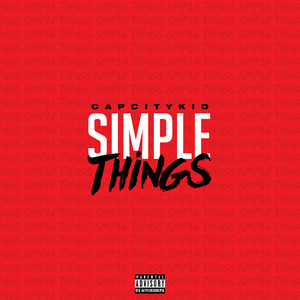 SIMPLE THINGS (Explicit)