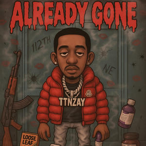 Already gone (Explicit)