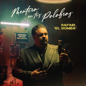 Mentira en tus palabras