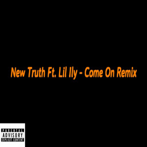 Come on (Remix|Explicit)