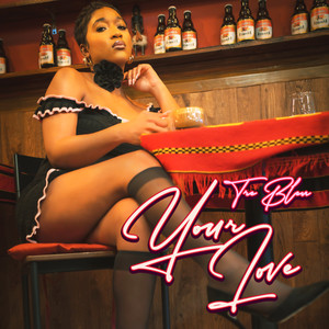 Your Love (Explicit)