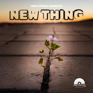 NEW THING (feat. Jeanette)