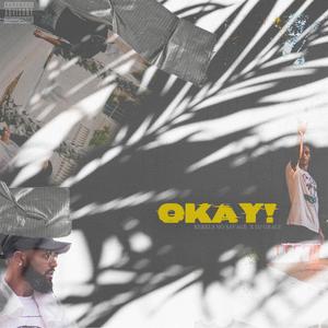 OKAY! (Explicit)