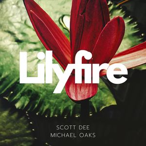 Lilyfire (Music for Inner Awakening)