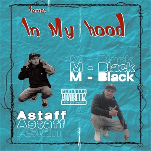 In My Hood (Explicit)