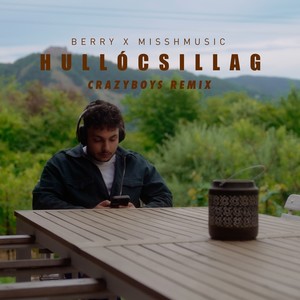 Hullócsillag (CrazyBoys Extended Remix)