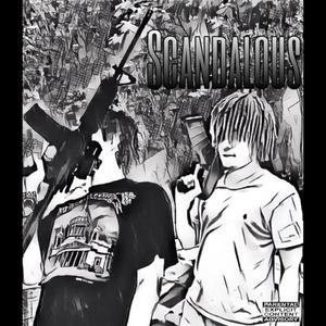 Scandalous (Explicit)