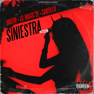 Siniestra (Remix) [Explicit]