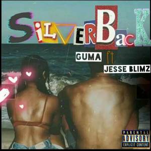 SilverBack (Explicit)