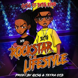 Rockstar Lifestyle (feat. 3xTG King) [Explicit]