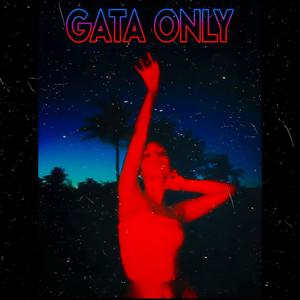 Gata Only (Explicit)