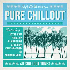 Café Collections - Pure Chillout