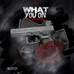 What You On (Explicit)