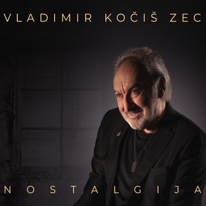 Nostalgija (Explicit)