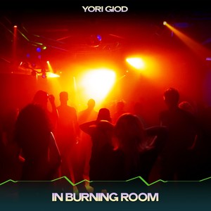 In Burning Room