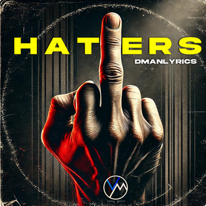 Haters