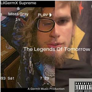 The Legends Of Tomorrow (Explicit)