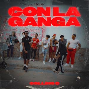 Con La Ganga (Explicit)
