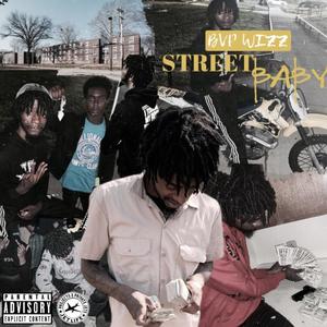 Street Baby (Explicit)