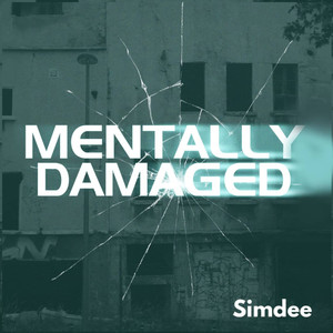 Mentally Damaged