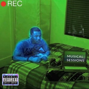 Musical Sessions (Explicit)