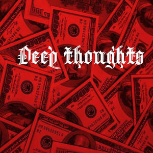 Deep Thoughts (Explicit)