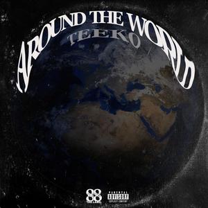 Around the World (Explicit)