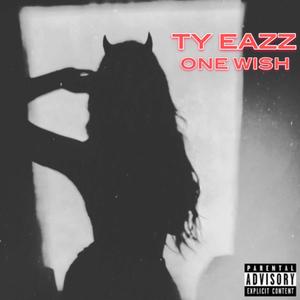 One Wish (Explicit)
