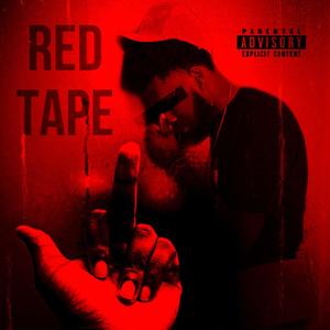 THE RED TAPE (Explicit)